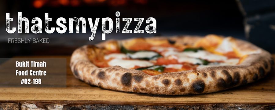 thatsmypizza.sg @Bukit Timah (Flagship)